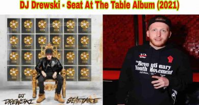 dj drewski seat at the table album song 2021
