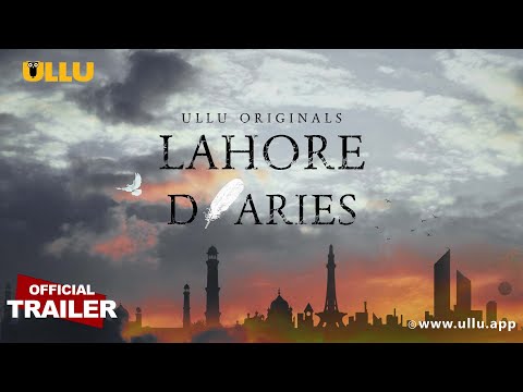 Lahore Diaries (Ullu Web Series) Wiki, Cast, Story, Release Date