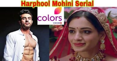 Harphoul Mohini Serial (Colors TV) Wiki, Cast, Story, Release Date