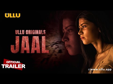 Jaal (Ullu Web Series) Wiki, Cast, Story, Release Date