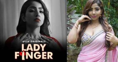 Lady Finger (Ullu Web Series) Wiki, Cast, Story, Release Date