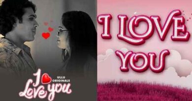 I Love You (Ullu Web Series) Cast, Wiki, Story, Release Date